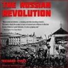 Richard Pipes, Michael Page - The Russian Revolution Lib/E (Audio book)