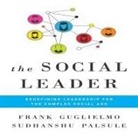 Frank Guglielmo, Sudhanshu Palsule, Walter Dixon - The Social Leader (Audio book)