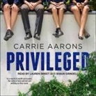 Shaun Grindell, Emily Lawrence, Lauren Sweet - Privileged (Audio book)
