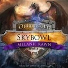 Melanie Rawn, Christa Lewis - Skybowl Lib/E (Audio book)