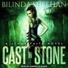Bilinda Sheehan, Gabrielle Baker - Cast in Stone (Hörbuch)