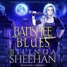 Bilinda Sheehan, Emily Lawrence - Banshee Blues (Hörbuch)