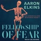 Aaron Elkins, Joel Richards - Fellowship of Fear (Audio book)