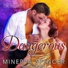 Minerva Spencer, Heather Wilds - Dangerous Lib/E (Hörbuch)