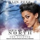 Elin Peer, Noelle Bridges, John Masterson - The Fighter (Audio book)