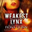 Fiona Quinn, Jesse Vilinsky - Weakest Lynx Lib/E (Hörbuch)