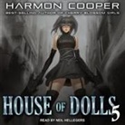Harmon Cooper, Neil Hellegers - House of Dolls 5 Lib/E (Hörbuch)