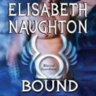Elisabeth Naughton, Elizabeth Wiley - Bound Lib/E (Livre audio)