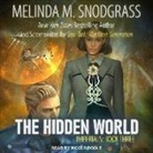 Melinda Snodgrass, Nicole Poole - The Hidden World (Hörbuch)