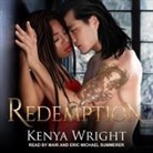 Kenya Wright, Mari, Eric Michael Summerer - Redemption (Audio book)
