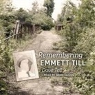 Dave Tell, David Sadzin - Remembering Emmett Till (Audio book)