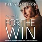 Kelly Jamieson, Alexander Cendese, Kasha Kensington - For the Win Lib/E (Hörbuch)