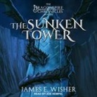 James E. Wisher, Joe Hempel - The Sunken Tower Lib/E (Audio book)