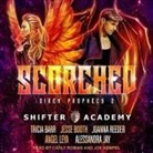 Tricia Barr, Jesse Booth, Joanna Reeder - Scorched Lib/E: Siren Prophecy 2 (Audio book)