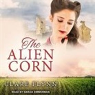 Clare Flynn, Sarah Zimmerman - The Alien Corn Lib/E (Audio book)