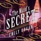 Emily Organ, Gabrielle Baker - The Maid's Secret Lib/E (Audio book)