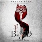Ariana Nash, Cornell Collins - Blood & Ice Lib/E (Audio book)