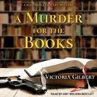 Victoria Gilbert, Amy Melissa Bentley - A Murder for the Books Lib/E: A Blue Ridge Library Mystery (Hörbuch)