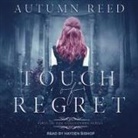 Autumn Reed, Hayden Bishop - Touch of Regret Lib/E (Audio book)