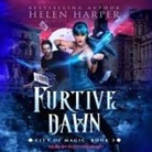 Helen Harper, Ruth Urquhart - Furtive Dawn Lib/E (Audio book)