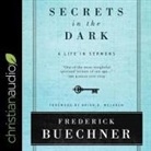 Frederick Buechner, Adam Verner - Secrets in the Dark (Audio book)