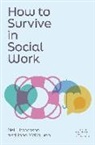 John McGowan, Neil Thompson - How to Survive in Social Work
