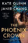 Janie Chang, Chang Janie, Kate Quinn, Quinn Kate - The Phoenix Crown