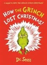 Dr Seuss, Alastair Heim, Dr Seuss, Dr. Seuss, Aristides Ruiz - How the Grinch Lost Christmas!