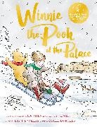 A A Milne, E H Shepard, TBC, Jeanne Willis - Winnie-the-Pooh at the Palace