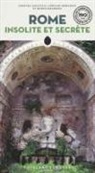 M Gradozzi, Marco Gradozzi, Ginevra Lovatelli, LOVATELLI/MORABITO, Adriano morabito - Rome insolite et secrète