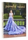 Pamella Roland, Pamela Rolland, Vanessa Williams - Pamella Roland