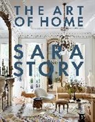 Judith Nasatir, Sara Story - The Art of Home