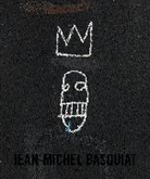 Dieter Buchhart - Jean-Michel Basquiat: The Iconic Works