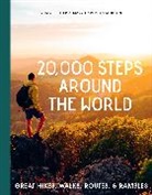 Stuart Butler, Mary Caperton Morton - 20,000 Steps Around the World