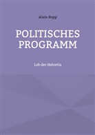 Alain Bopp - Politisches Programm