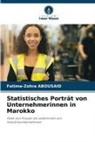 Fatima-Zohra Abousaid - Statistisches Porträt von Unternehmerinnen in Marokko