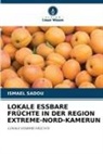 Ismael Sadou - LOKALE ESSBARE FRÜCHTE IN DER REGION EXTREME-NORD-KAMERUN