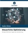 Vadim Hiliuta - Steuerliche Optimierung