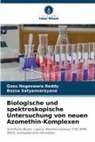 Gosu Nageswara Reddy, Bassa Satyannarayana - Biologische und spektroskopische Untersuchung von neuen Azomethin-Komplexen