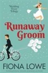 Fiona Lowe - Runaway Groom