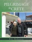 W. E. Welbourne - Pilgrimage to Crete