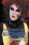 Peggy Kopman-Owens - The Mist of Montmartre