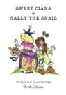 Lindy Zillman - Sweet Ciana & Sally The Snail
