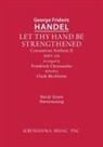 George Frideric Handel, Clark Mcalister - Let Thy Hand Be Strengthened, HWV 259