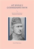 Henrik Fibæk Jensen - At hvile i Godhedens Favn