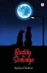 Rachna Chhabria - BUDDY THE SCAVAGE