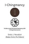 Sixto J Novaton - I-Chingmancy
