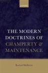 Prof Rachael (Professor of Tort Law Mulheron, Rachael Mulheron - Modern Doctrines of Champerty and Maintenance