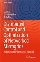 Lei Ding, Qing-Long Han, Boda Ning - Distributed Control and Optimization of Networked Microgrids