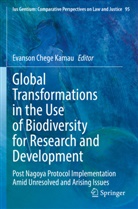 Evanson Chege Kamau - Global Transformations in the Use of Biodiversity for Research and Development